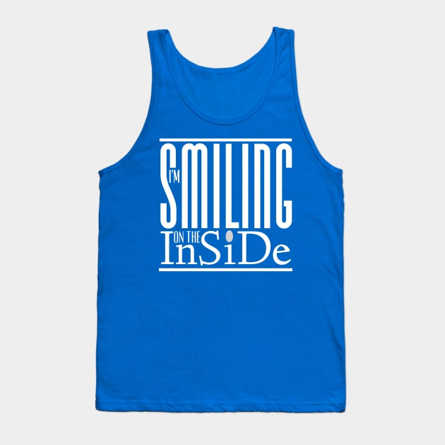 I’m Smiling On The Inside 02white-greyDot Tank Top by PositiveSigns